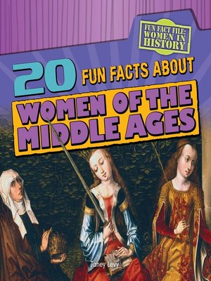 cover image of 20 Fun Facts About Women of the Middle Ages
